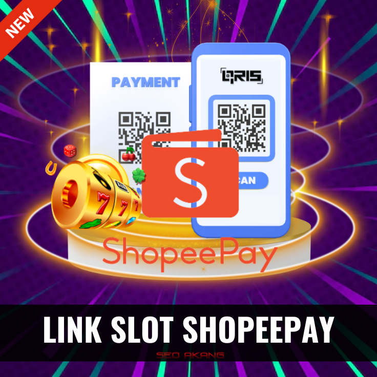 Link slot deposit shopeepay 10000 bisa pakai Qris Juga Resmi 2024