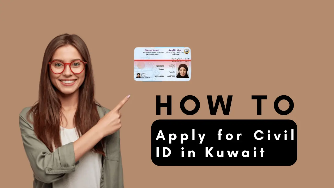 How to Apply for Civil ID in Kuwait