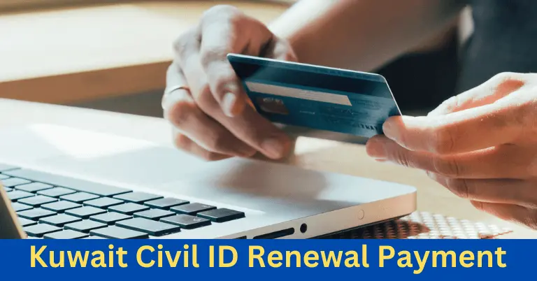 Kuwait Civil ID Renewal Payment
