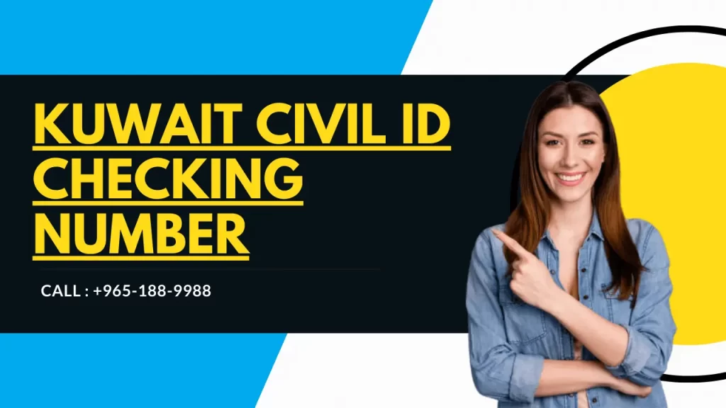 Kuwait Civil ID Checking Number 