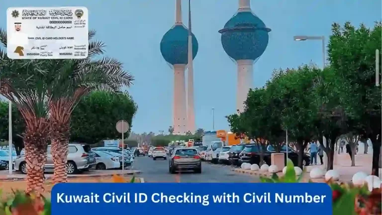 Kuwait Civil ID Checking with Civil Number Made Easy in 2023-A Simple Guide