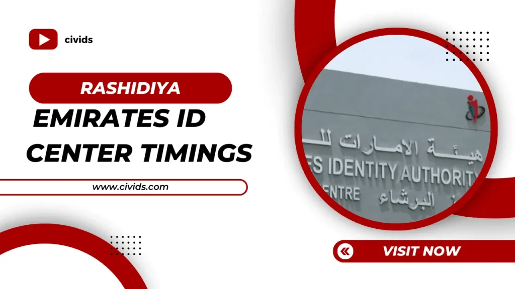 Rashidiya Emirates ID Center Timings