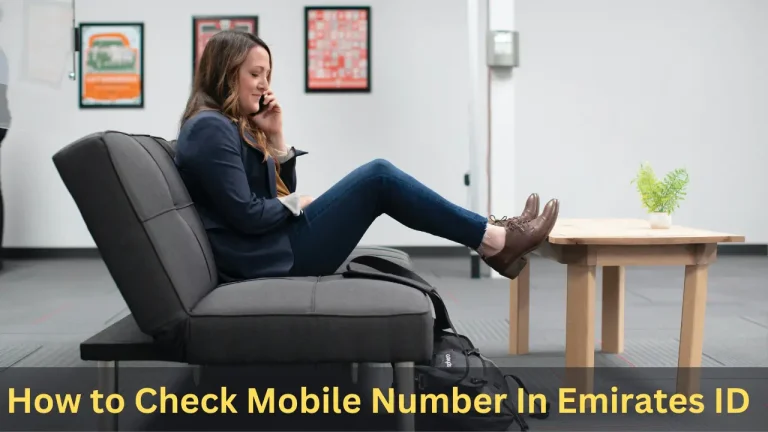 Emirates ID Mobile Number Check |How to Check Mobile Number In Emirates ID in 2024?